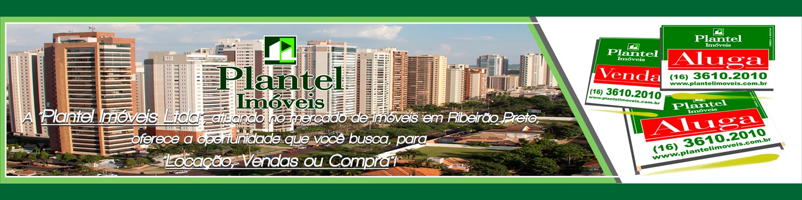 Imobiliária Ribeirão Preto - Plantel Imóveis - Locação, Vendas ou Compra